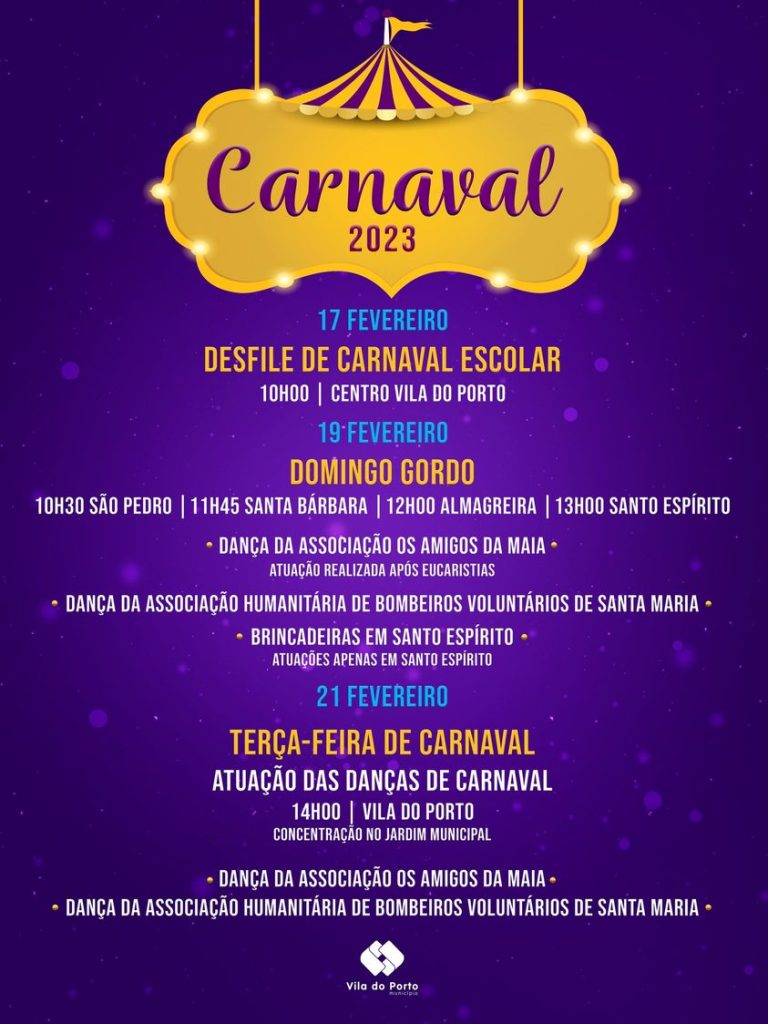 Ilha de Santa Maria: Vila do Porto divulga programação do Carnaval 2023