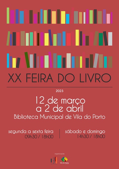 Ilha de Santa Maria: XX Feira do Livro em Vila do Porto