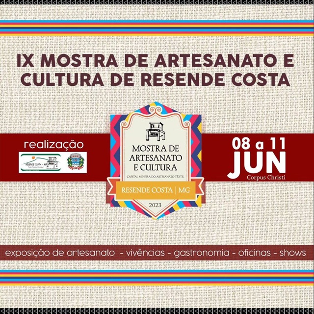 Resende Costa: vem aí a IX Mostra de Artesanato e Cultura 2023