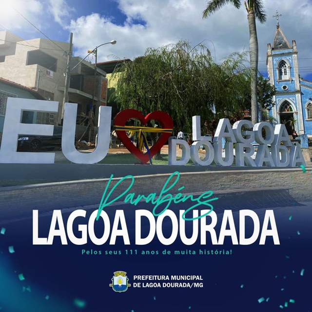 Lagoa Dourada completou 111 anos de emancipação política