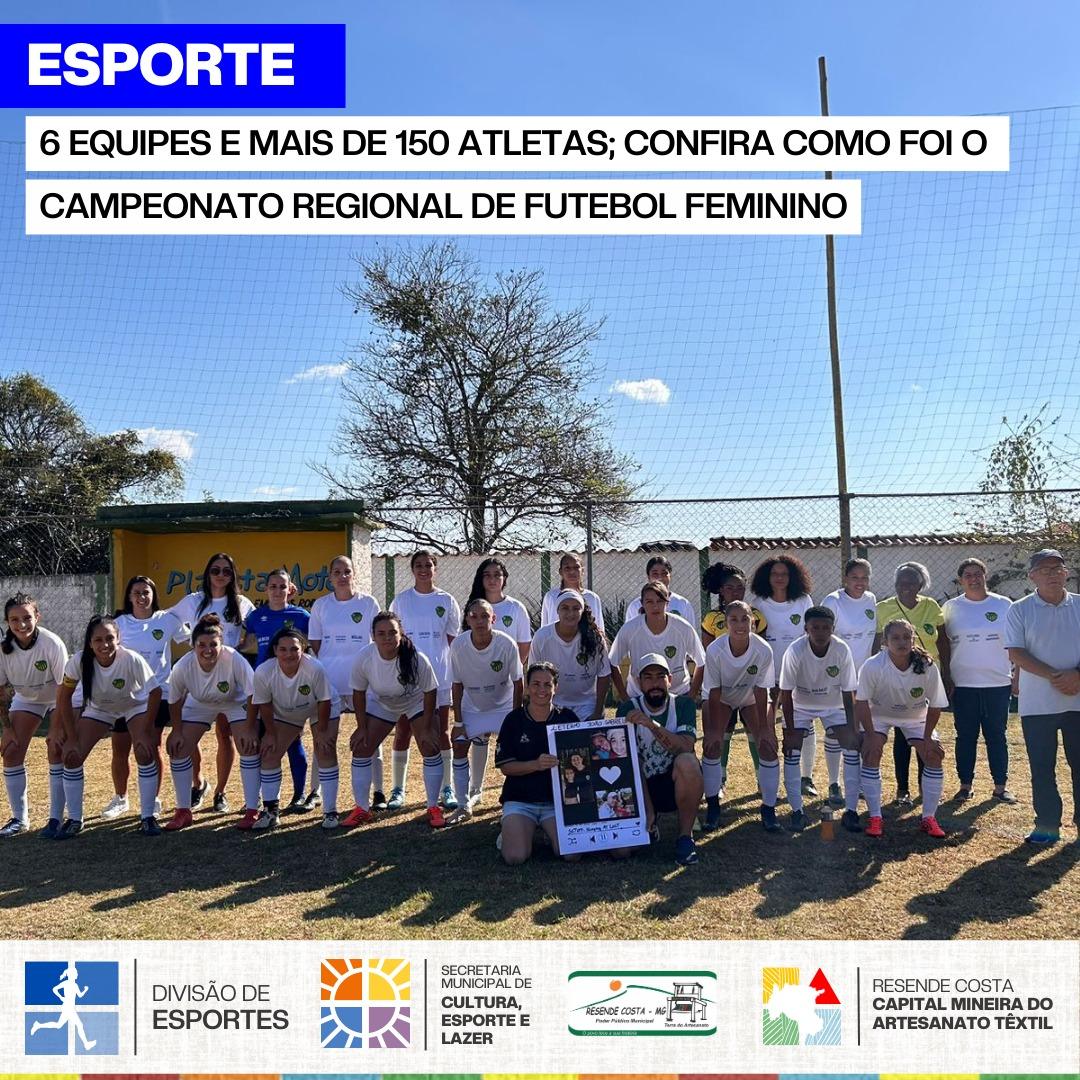Resende Costa promoveu Campeonato Regional de Futebol Feminino