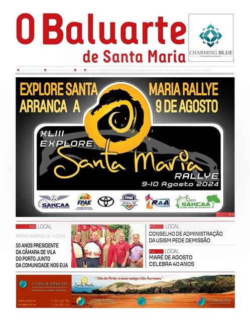 Destaques da edição de julho/2024 do jornal “O Baluarte de Santa Maria”